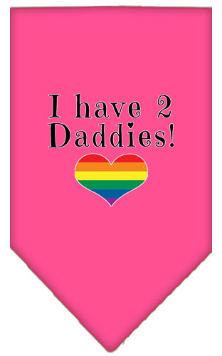 I Have 2 Daddies Screen Print Bandana Bright Pink Small